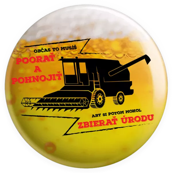 Placka Občas to musíš poorať a pohnojiť