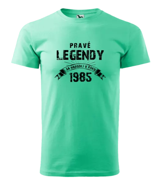 Pánske narodeninové tričko Pravé legendy sa narodili v...
