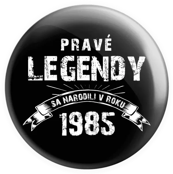 Placka Pravé legendy sa narodili v...