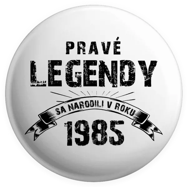 Placka Pravé legendy sa narodili v...