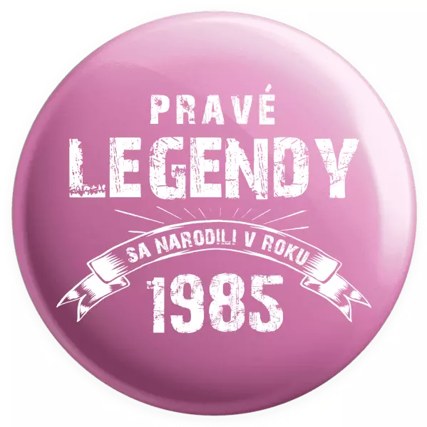 Placka Pravé legendy sa narodili v...