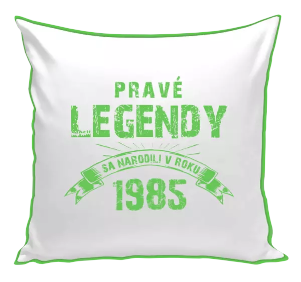 Vankúš Pravé legendy sa narodili v...