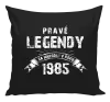 Vankúš Pravé legendy sa narodili v...