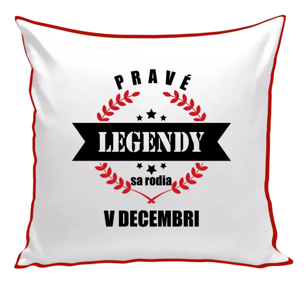 Vankúš Pravé legendy sa rodia v ... 