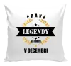 Vankúš Pravé legendy sa rodia v ... 