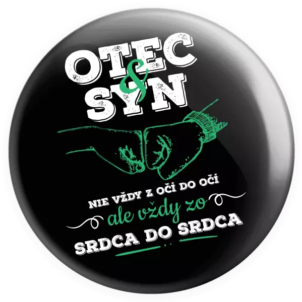 Placka Otec a syn, zo srdca do srdca