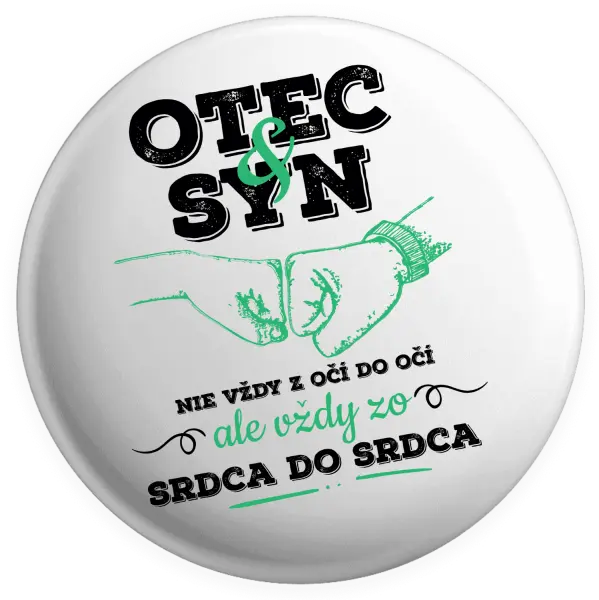 Placka Otec a syn, zo srdca do srdca