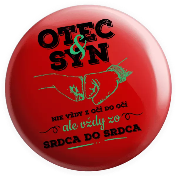 Placka Otec a syn, zo srdca do srdca