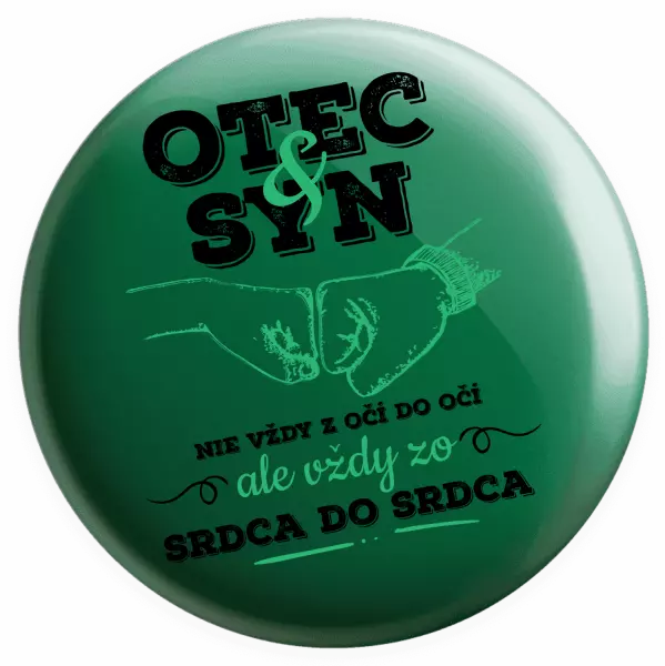 Placka Otec a syn, zo srdca do srdca