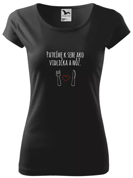 Dámske tričko Patríme k sebe ako vidlička a nôž