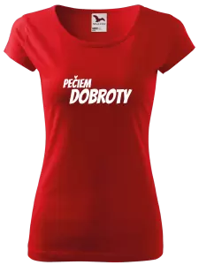 Dámske tričko Pečiem dobroty