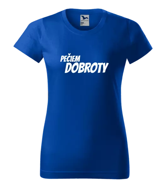 Dámske tričko Pečiem dobroty