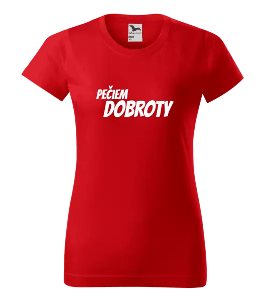 Dámske tričko Pečiem dobroty