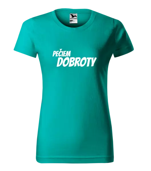 Dámske tričko Pečiem dobroty