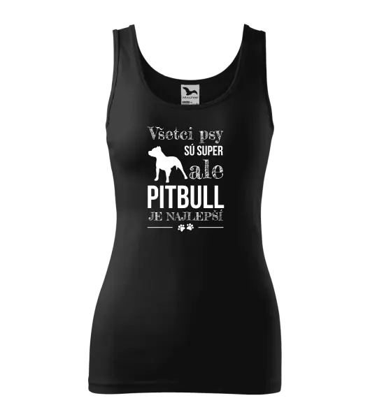 Dámske tielko Pitbull je najlepšie