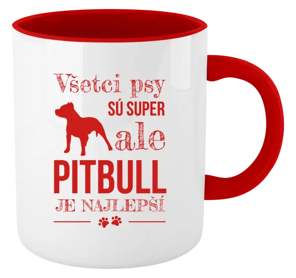 Hrnček  Pitbull je najlepšie
