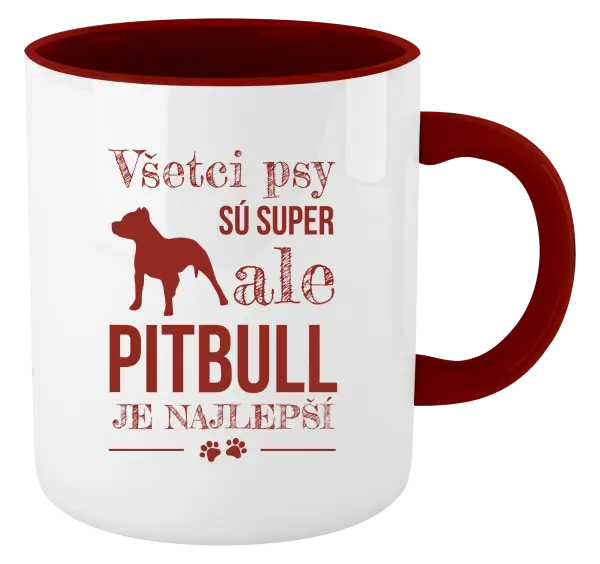 Hrnček  Pitbull je najlepšie