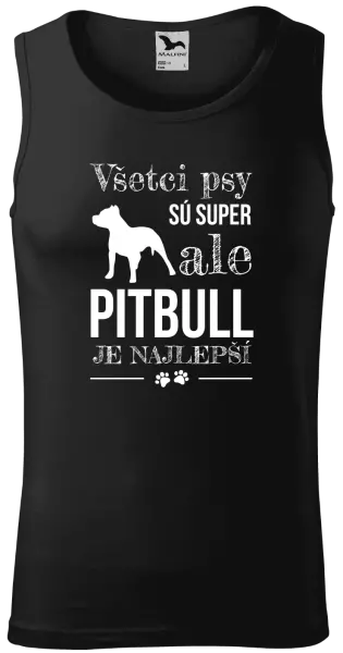 Pánske tielko Pitbull je najlepšie