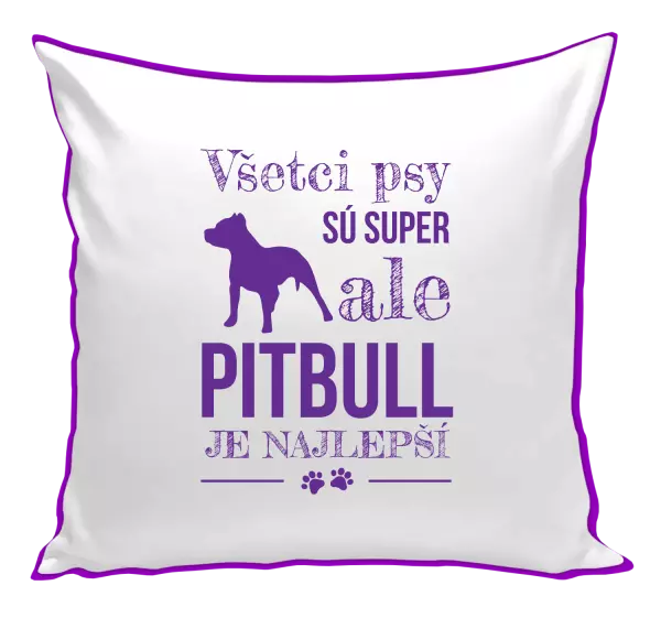 Vankúš Pitbull je najlepšie