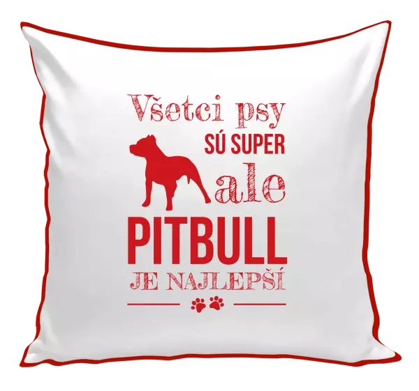 Vankúš Pitbull je najlepšie
