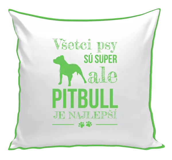 Vankúš Pitbull je najlepšie