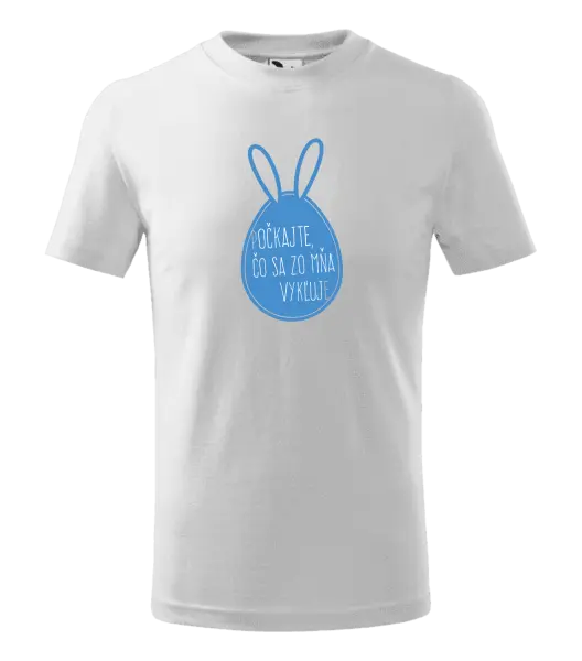 Detské veľkonočné tričko Počkajte, čo sa zo mňa vykľuje