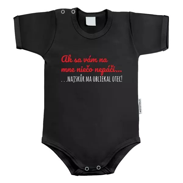 Detské body Ak sa vám na mne niečo nepáči, najskôr ma obliekal otec!