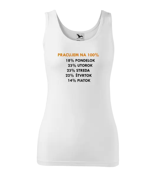 Dámske tielko Pracujem na 100%