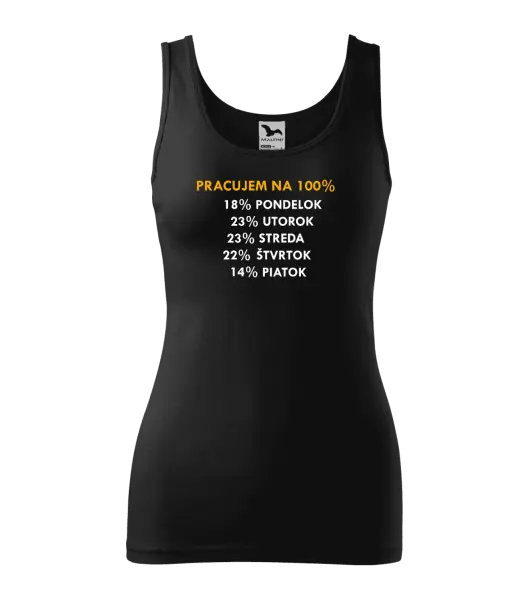 Dámske tielko Pracujem na 100%