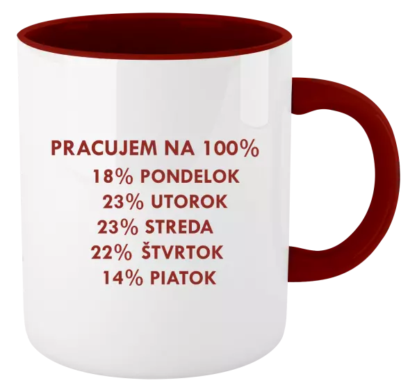 Hrnček  Pracujem na 100%