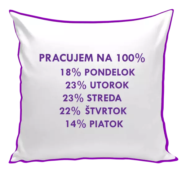 Vankúš Pracujem na 100%