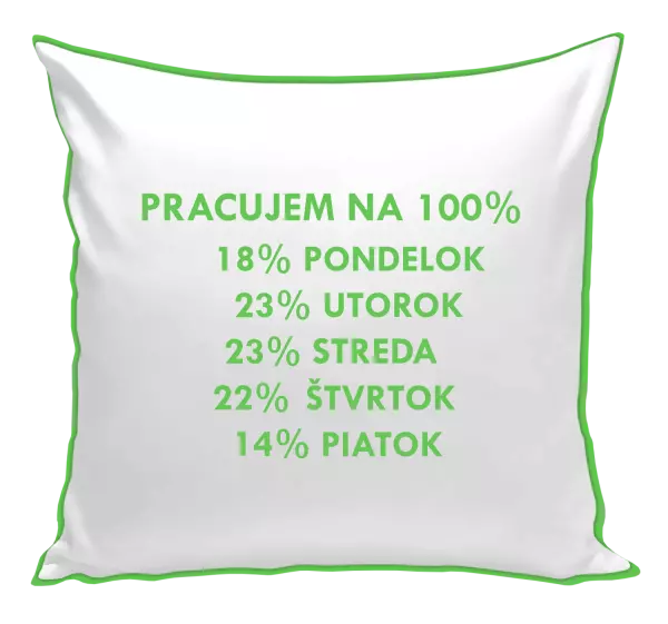 Vankúš Pracujem na 100%