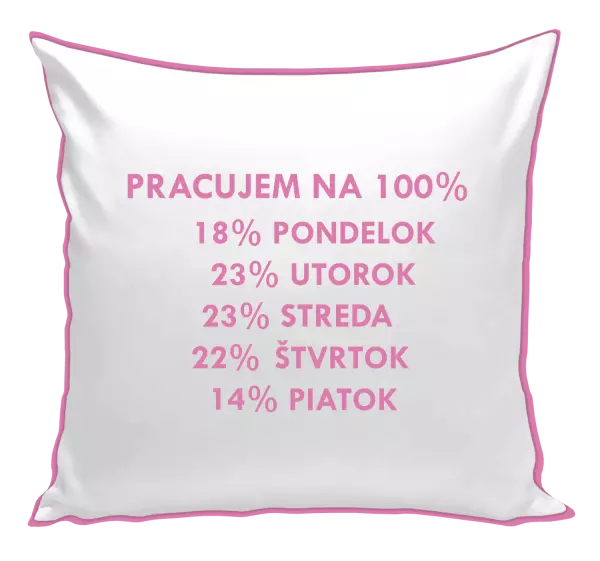 Vankúš Pracujem na 100%