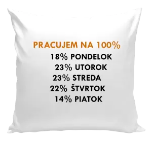 Vankúš Pracujem na 100%