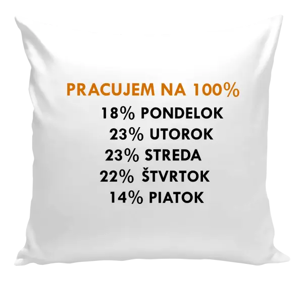 Vankúš Pracujem na 100%
