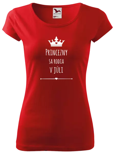 Dámske tričko Princezny sa rodia v ...