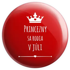 Placka Princezny sa rodia v ...