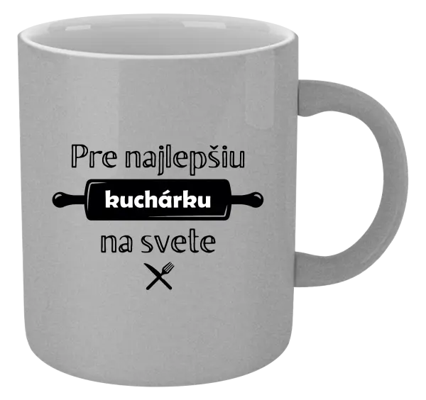Hrnček metalický Pre najlepšiu kuchárku na svete