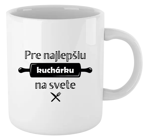 Hrnček Pre najlepšiu kuchárku na svete