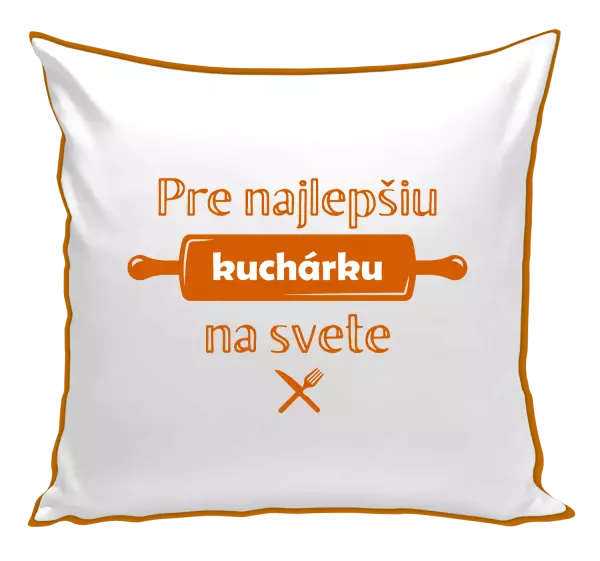 Vankúš Pre najlepšiu kuchárku na svete
