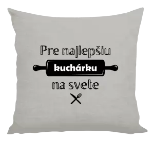 Vankúš Pre najlepšiu kuchárku na svete