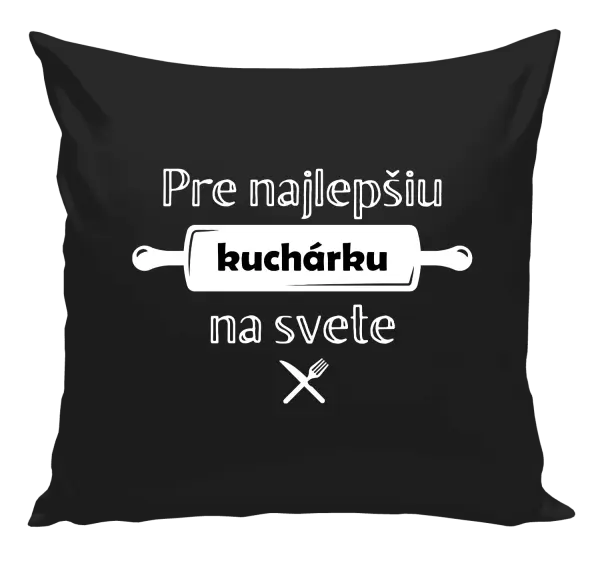 Vankúš Pre najlepšiu kuchárku na svete