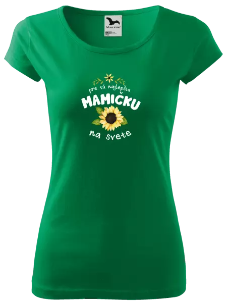 Dámske tričko Pre tú najlepšiu mamičku na svete