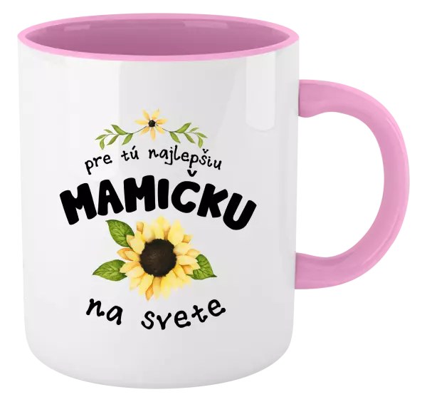 Hrnček  Pre tú najlepšiu mamičku na svete