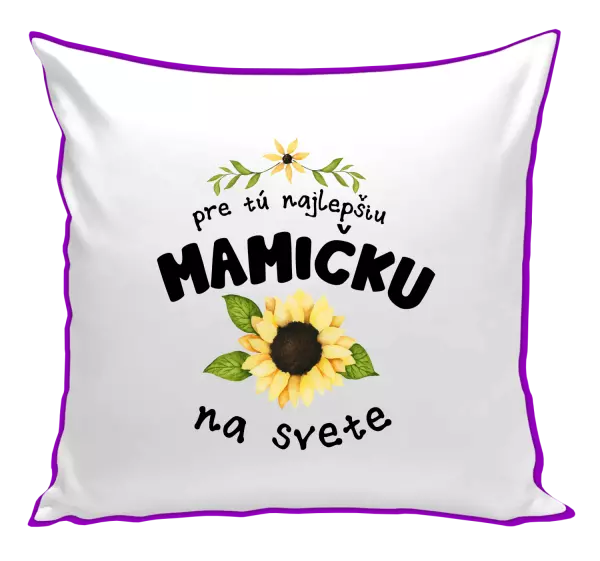Vankúš Pre tú najlepšiu mamičku na svete