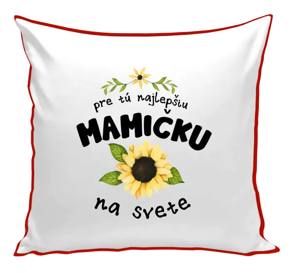 Vankúš Pre tú najlepšiu mamičku na svete