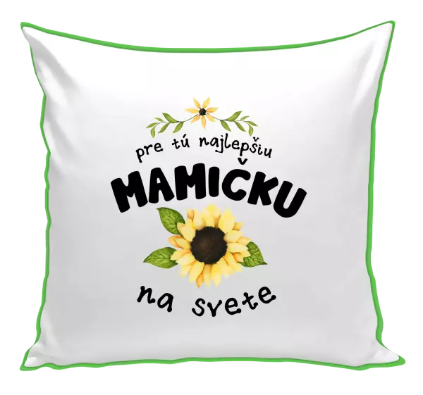 Vankúš Pre tú najlepšiu mamičku na svete