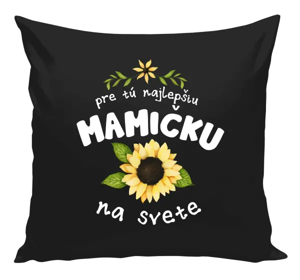 Vankúš Pre tú najlepšiu mamičku na svete