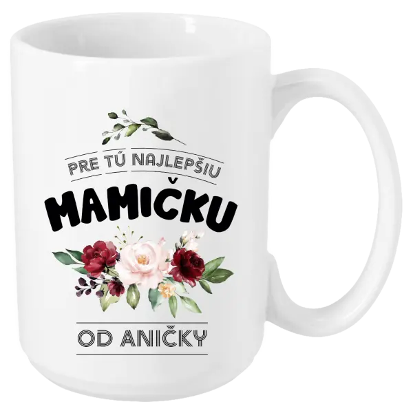 Hrnček Pre tú najlepšiu mamičku