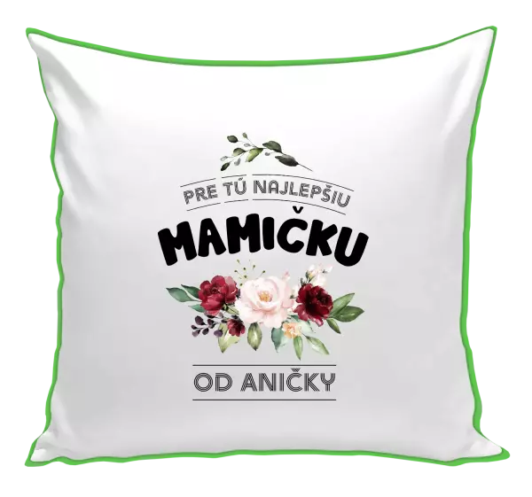 Vankúš Pre tú najlepšiu mamičku